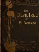 The Devil-Tree of El Dorado
A Novel