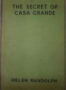 The Secret of Casa Grande
Mexican Mystery Stories #1