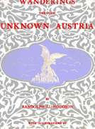 Wanderings through unknown Austria