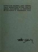 William Gilbert, and Terrestial Magnetism in the Time of Queen Elizabeth
A Discourse