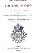 The Privy Purse Expenses of King Henry VIII from November MDXXIX, to December MDXXXII