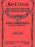 Selina: Her Hopeful Efforts and Her Livelier Failures
