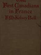 The First Canadians in France
The Chronicle of a Military Hospital in the War Zone