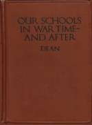 Our Schools in War Time—and After