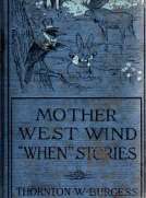 Mother West Wind "When" Stories