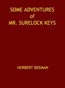 Some Adventures of Mr. Surelock Keys