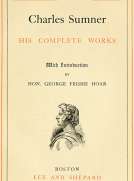 Charles Sumner; his complete works, volume 6 (of 20)