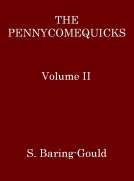 The Pennycomequicks (Volume 2 of 3)