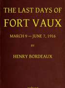 The Last Days of Fort Vaux