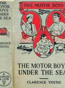 The Motor Boys Under the Sea
or, From Airship to Submarine