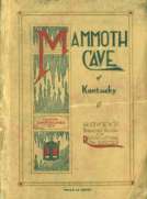 Hovey's Handbook of The Mammoth Cave of Kentucky
A Practical Guide to the Regulation Routes