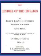 The History of the Crusades (vol. 3 of 3)