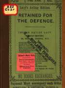 Retained for the Defence
A Farce, in One Act