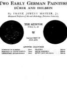 The Mentor: Two Early German Painters, Vol. 1, Num. 48, Serial No. 48
Dürer and Holbein