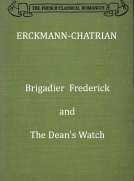 Brigadier Frederick, The Dean's Watch