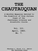 The Chautauquan, Vol. III, April 1883 The Chautauquan, Vol. III, April 1883