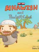 MHAWISH - and the lost camel MHAWISH - and the lost camel