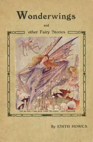 Wonderwings and other Fairy Stories
