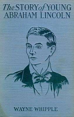 The Story of Young Abraham Lincoln
