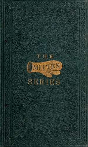 More Mittens; with The Doll's Wedding and Other Stories
Being the third book of the series