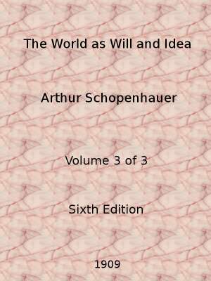 The World as Will and Idea (Vol. 3 of 3)