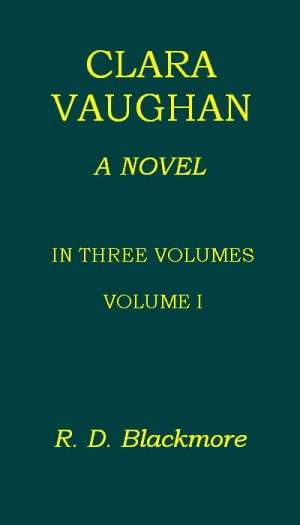 Clara Vaughan, Volume I (of III)