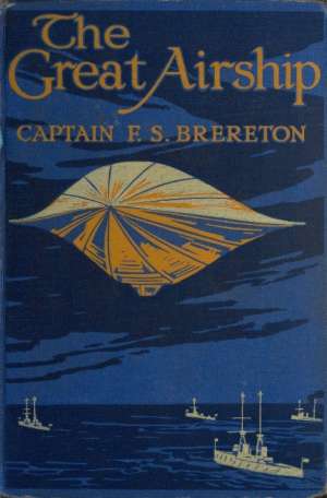 The Great Airship.
A Tale of Adventure.