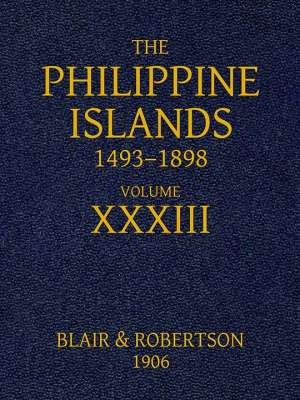The Philippine Islands, 1493-1898, Volume 33, 1519-1522
Explorations by early navigators, descriptions of the islands and their peoples, their history and records of the catholic missions, as related in contemporaneous books and manuscripts, showing the 