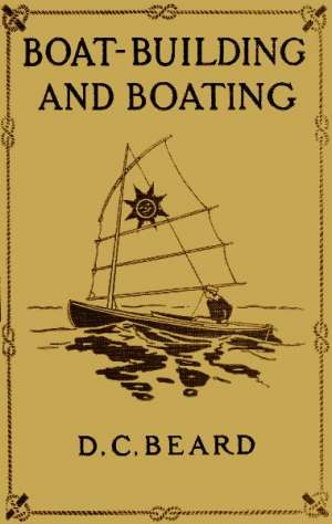 Boat-Building and Boating