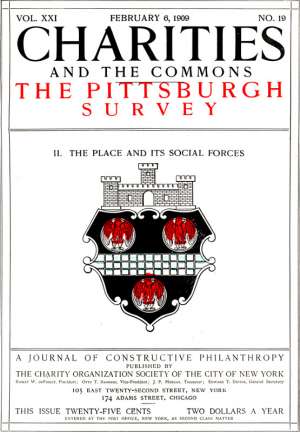Charities and the Commons: The Pittsburgh Survey, Part II: The Place