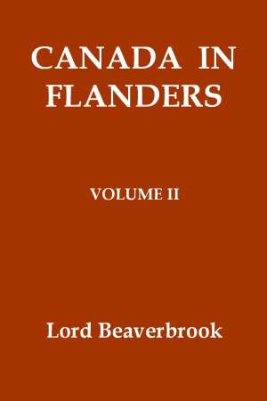 Canada in Flanders, Volume II (of 3)