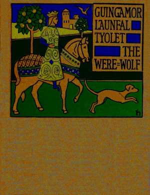 Guingamor, Lanval, Tyolet, Bisclaveret
Four lais rendered into English prose