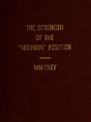 The Strength of the 'Mormon' Position