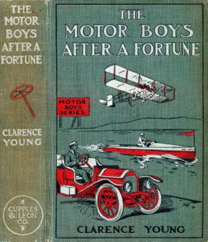 The Motor Boys After a Fortune
or, The Hut on Snake Island