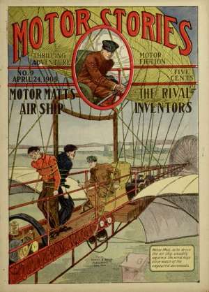 Motor Matt's Air Ship
or, The Rival Inventors