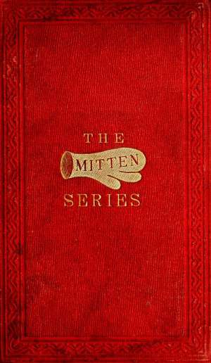 The Orphan's Home Mittens and George's Account of the Battle of Roanoke Island