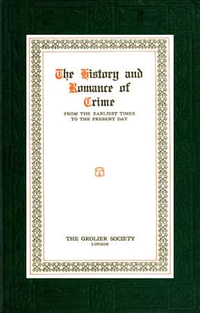The History and Romance of Crime; Non-Criminal Prisons