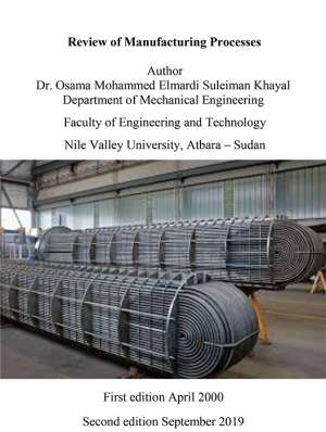 Review of Manufacturing Processes