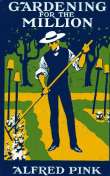 Gardening for the Million Gardening for the Million