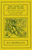 The Tales of Mother Goose
As First Collected by Charles Perrault in 1696