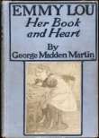 Emmy Lou: Her Book and Heart Emmy Lou: Her Book and Heart