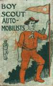 The Boy Scout Automobilists; Or, Jack Danby in the Woods