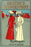 Hester's Counterpart: A Story of Boarding School Life