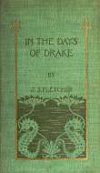 In the Days of Drake In the Days of Drake