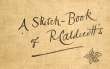 A Sketch-Book of R. Caldecott's