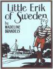 Little Erik of Sweden Little Erik of Sweden