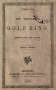 My Mother's Gold Ring: Founded on Fact
Eighth Edition
