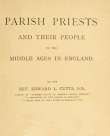 Parish Priests and Their People in the Middle Ages in England Parish Priests and Their People in the Middle Ages in England