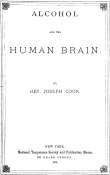 Alcohol and the Human Brain Alcohol and the Human Brain