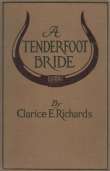 A Tenderfoot Bride
Tales from an Old Ranch